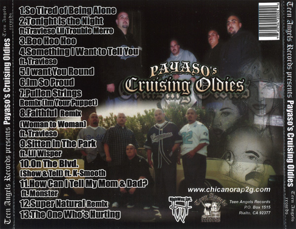 Teen Angels Records Presents... Payaso's Cruising Oldies Chicano Rap